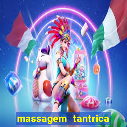 massagem tantrica porto alegre